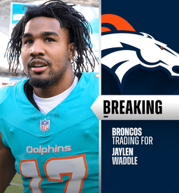 Broncos Complete Trade for WR Jaylen Waddle with Dolphins in a Win-Win Deal for Both Teams